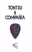 Tontxu & Compania