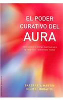 El Poder Curativo del Aura
