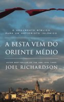 A Besta Vem Do Oriente Médio