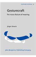 Gesturecraft
