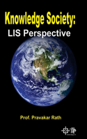 Knowledge Society: Lis Perspective