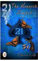 21 - The Monarch Project