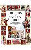 Rulers of Ancient Europe