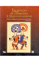 Las Danzas de Conquista, I. Mexico Contemporaneo