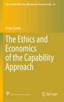 Ethics and Economics of the Capability Approach