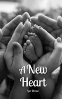A New Heart