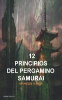 12 Principios del Pergamino Samurai