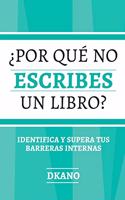 ¿Porqué no escribes un libro?