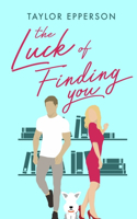 Luck of Finding You