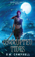 Corrupted Tides