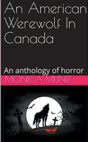 American Werewolf In Canada