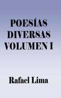 Poesías Diversas: (1 Poesías Diversas)