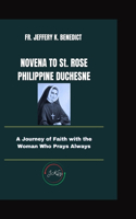 NOVENA TO St. ROSE PHILIPPINE DUCHESNE