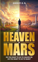Heaven or Mars