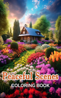 Peaceful Scenes Coloring Book