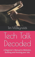 Tech Talk Decoded