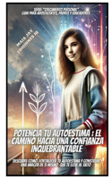 Potencia Tu Autoestima