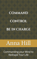 Comand Control Be In Charge