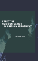 Effective communication in crisis management