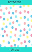 Dot to Dot