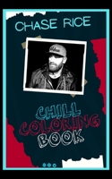 Chase Rice Chill Coloring Book