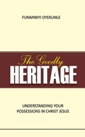 The Goodly Heritage