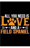 All You Need Is Love and a Field Spaniel