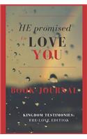 He Promised to Love You