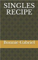 Singles Recipe