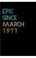 Epic Since March 1971