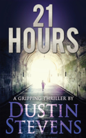 21 Hours: A Suspense Thriller