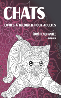 Livres à colorier pour adultes - Animaux - Forêt enchantée - Chats