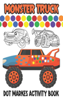 Dot Markers Activity Book Monster Truck