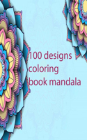 100 designs coloring book mandala