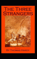 The Three Strangers (Illustrated)