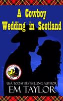 Cowboy Wedding in Scotland