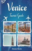 Venice Tourist Guide: Exploring the Enchanted Canals and Historic Treasures of the Floating City