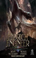 Kingdom of Shadows: A Litrpg Adventure(2 Eldrich Engineer)