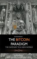The Bitcoin Paradigm