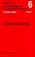 VDA Volume 6 Part 3 : Process Audit, 3rd Revised Edition, December 2016 REVISED Feb.2017