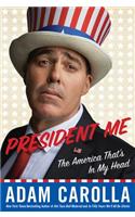 President Me