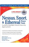 Nessus, Snort, & Ethereal Power Tools