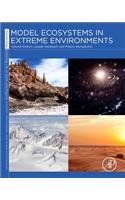 Model Ecosystems in Extreme Environments