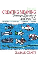 Creating Meaning Through Literature and the Arts
