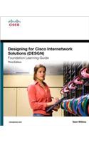 Designing for Cisco Internetwork Solutions (DESGN) Foundation Learning Guide
