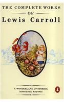 The Complete Works of Lewis Carroll: First Edition