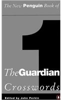 The New Penguin Book of the "Guardian" Crosswords: Bk. 1(Penguin Crosswords S.)