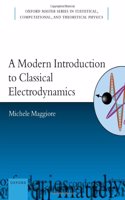 A Modern Introduction to Classical Electrodynamics