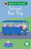Peppa Pig School Bus Trip: Read It Yourself - Level 2 Developing Reader