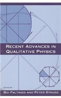 Recent Advances in Qualitative Physics